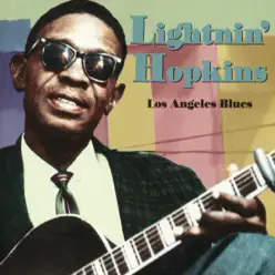 Los Angeles Blues - Lightnin' Hopkins