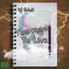 Too Weird To Live - EP