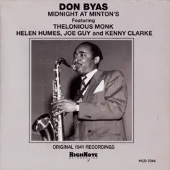 Midnight at Minton's (Original 1941 Recordings) - Don Byas Midnight at Minton's (Original 1941 Recordings) - Don Byas