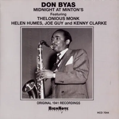 Midnight at Minton's (Original 1941 Recordings) - Don Byas Midnight at Minton's (Original 1941 Recordings) - Don Byas