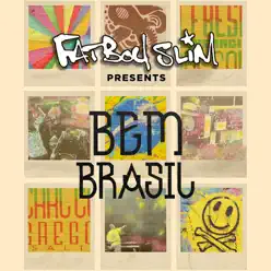 Fatboy Slim Presents Bem Brasil - Fatboy Slim