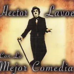 Con Lo Mejor Comedia - Héctor Lavoe