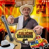 Caliche El Culebrero - Que Le Lele