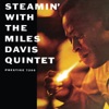 Miles Davis Quintet - When I Fall In Love