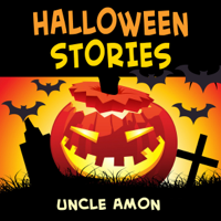 Uncle Amon - Halloween Stories: Spooky Short Stories for Kids: Halloween Collection Series, Book 5 (Unabridged) artwork
