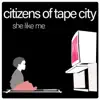Citizens Of Tape City