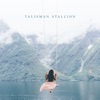 Talisman Stallion - Single