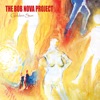 The Bob Nova Project - With Open Hearts
