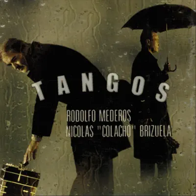 Tangos - Rodolfo Mederos