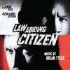 Stream & download Law Abiding Citizen (Original Motion Picture Soundtrack)