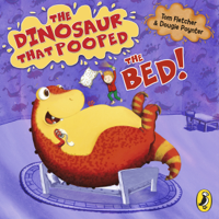 Tom Fletcher & Dougie Poynter - The Dinosaur That Pooped The Bed artwork