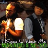 I Know U Want Me (Remix) - Single