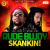 Rude Bwoy Skankin! - Single (feat. Mikki Ras) - Single