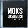 Do So Much (feat. Vinchenzo) - Single album lyrics, reviews, download