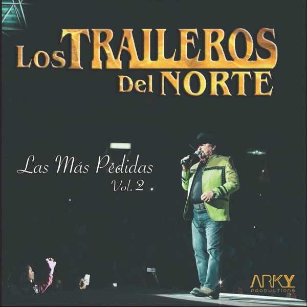 Traileros Del Norte - Amnesia