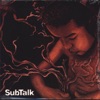 Subtalk