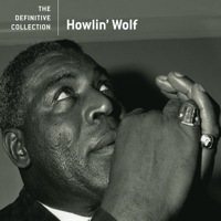 Howlin' Wolf - The Definitive Collection artwork