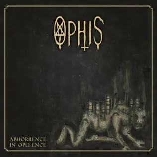 ladda ner album Ophis - Abhorrence In Opulence