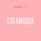 Creamsoda - DJ Yin lyrics