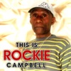 This Is Rockie Campbell