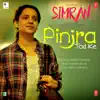 Pinjra Tod Ke (From "Simran") - Single album lyrics, reviews, download