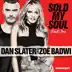 Sold My Soul (feat. Zoë Badwi) [Daniel Noronha Remix] song reviews