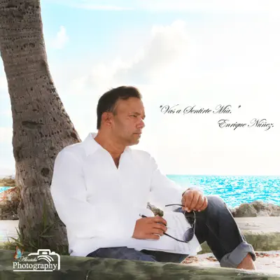 Vas a Sentirte Mía - Single - Enrique Núñez