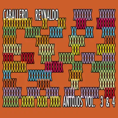Antojos Vol. 3 & 4 - Caballero Reynaldo Antojos Vol. 3 & 4 - Caballero Reynaldo