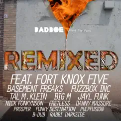 Break the Funk Remixed by BadboE album reviews, ratings, credits