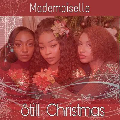 Still Christmas - Single - Mademoiselle
