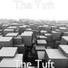 The Tuft - EP