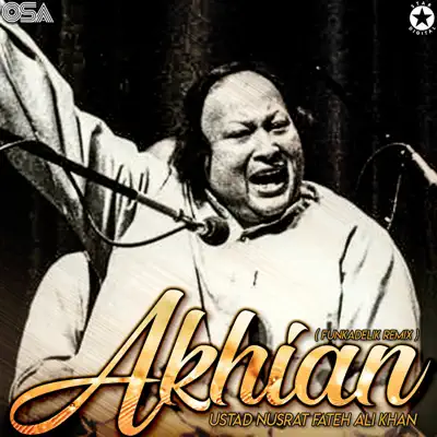 Akhian - Single - Nusrat Fateh Ali Khan