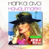 Harika Avcı - Benim de Canım Var