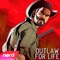 Outlaw for Life artwork