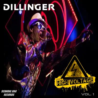 High Voltage, Vol. 1 - Dillinger High Voltage, Vol. 1 - Dillinger