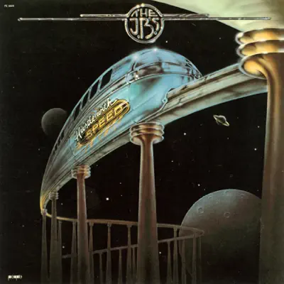 Hustle With Speed - The J.B.'s
