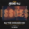 Issues (feat. BJ the Chicago Kid) - Single