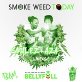 Smoke Weed Today artwork