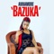 Bazuka - Annamore lyrics