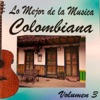 Lo Mejor de la Música Colombiana Vol 3