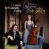 Stream & download Works for Cello and Piano by Chopin, Schumann and Grieg