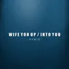 Wife You Up / into You - Single album lyrics, reviews, download