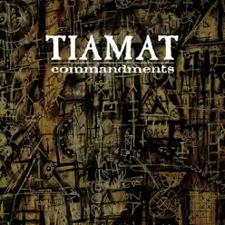 Commandments: The Best Of - Tiamat