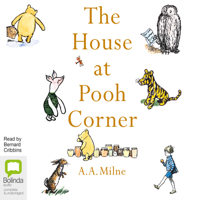 A.A. Milne - The House at Pooh Corner (Unabridged) artwork