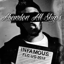 Infamous (feat. A Game) - Single - Abandon All Ships