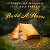 Build a House (feat. Alle Farben) - Single album lyrics, reviews, download