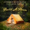 Build a House (feat. Alle Farben) - Single, 2018