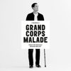 Funambule - Grand Corps Malade