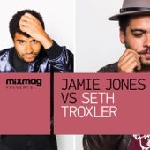 Mixmag Presents Jamie Jones vs. Seth Troxler artwork