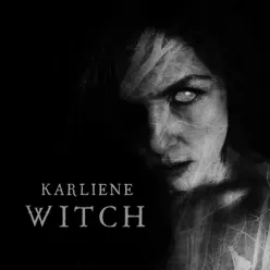 Witch - Single - Karliene